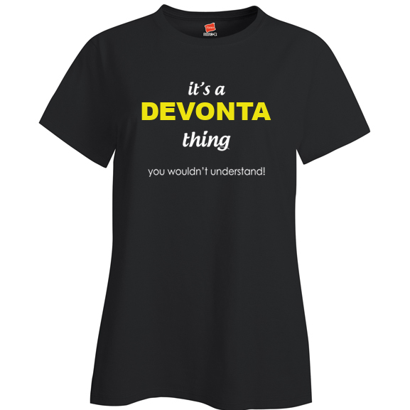 It's a Devonta Thing, You wouldn't Understand Ladies T Shirt